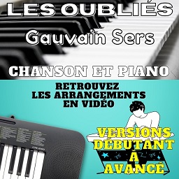 tuto Les Oubliés de Gauvain Sers