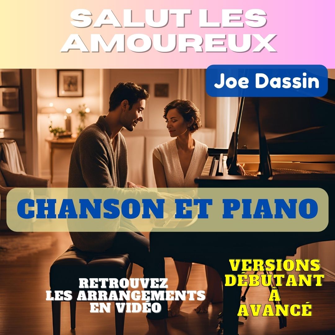 tuto Salut les Amoureux de Joe Dassin