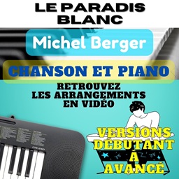 tuto Le Paradis Blanc de Michel Berger